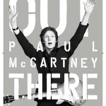 On Seeing Paul McCartney Live in 2013