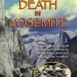 The Best Sentences In <em>Off The Wall: Death In Yosemite</em>