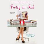 A.P. Literature Unit Plan on Ms. Palmer’s Novel, <em>Pretty in Ink</em>*!
