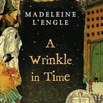 In Which Three Adults Discuss <em>A Wrinkle in Time</em> Seriously and At Length