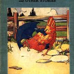 Children’s Stories Made Horrific: The Little Red Hen