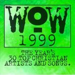 Every Track From WOW 1999, In Order