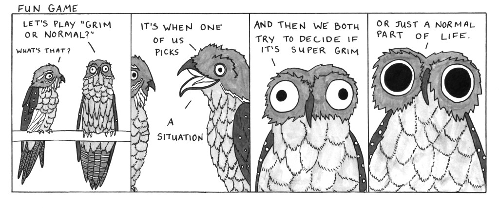 grim or normal