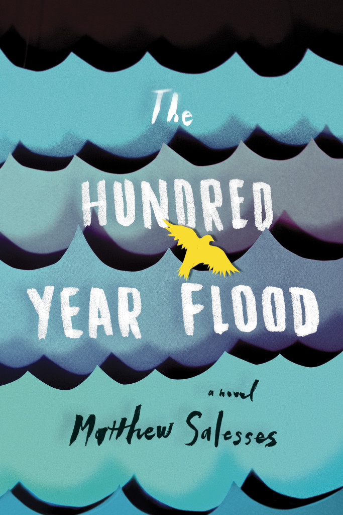 Salesses-HUNDRED-YEAR-FLOOD-20201-CV-FT-R4